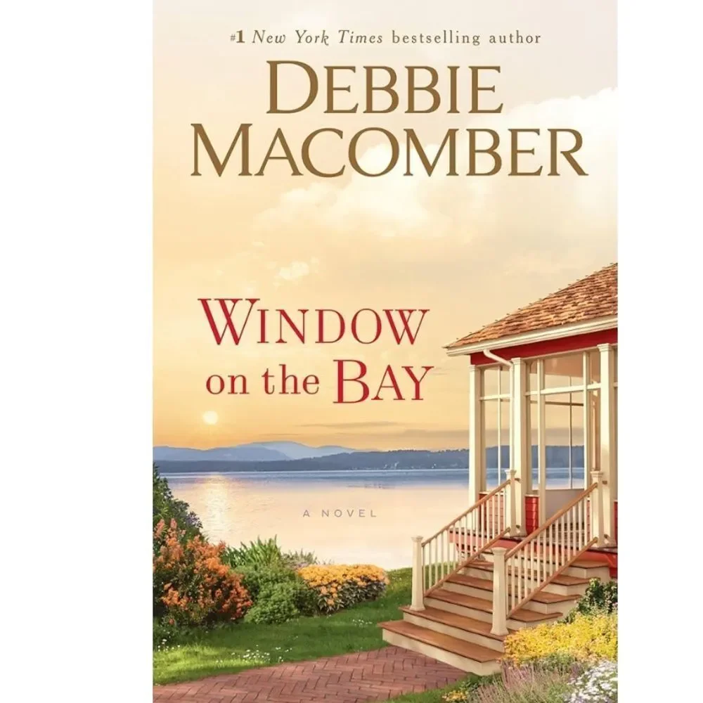 “Window on the Bay” a novel by Debbie Macomber!